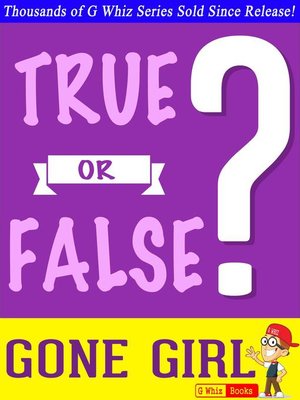 cover image of Gone Girl--True or False?